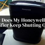 Why Does My Honeywell Air Purifier Keep Shutting Off?
