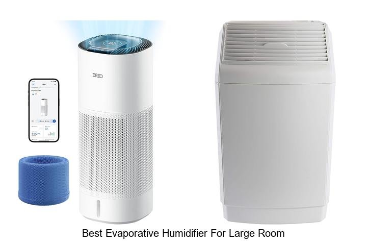 best evaporative humidifier for large room