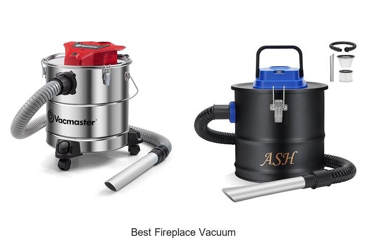 best fireplace vacuum