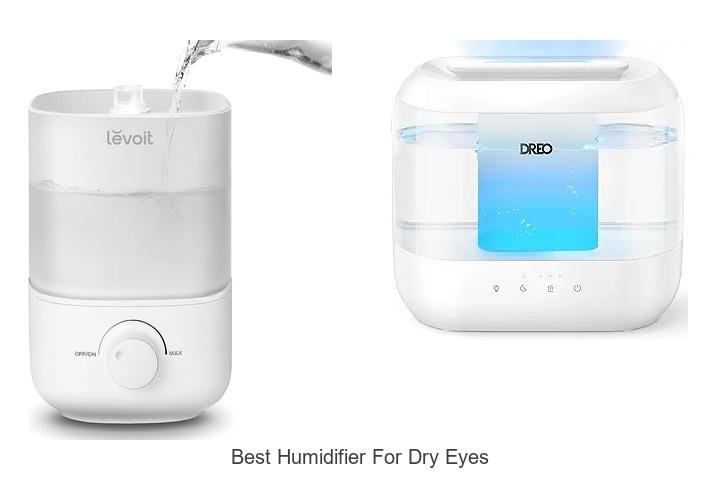 best humidifier for dry eyes
