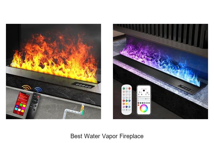 best water vapor fireplace