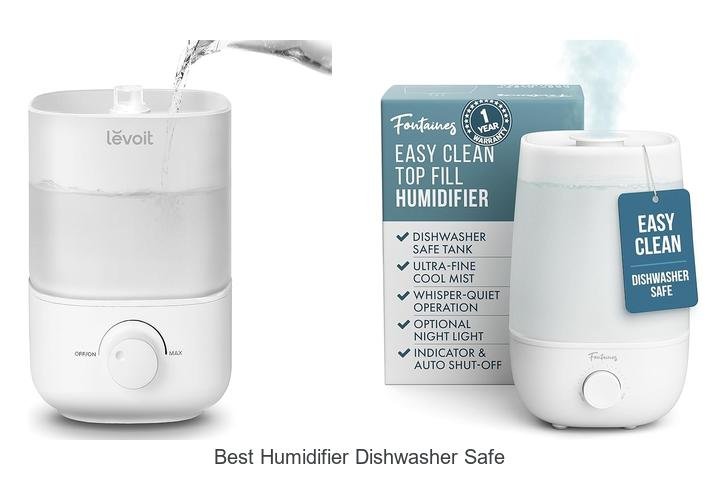 best humidifier dishwasher safe
