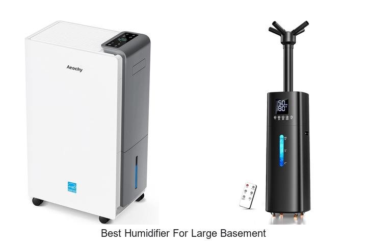 best humidifier for large basement